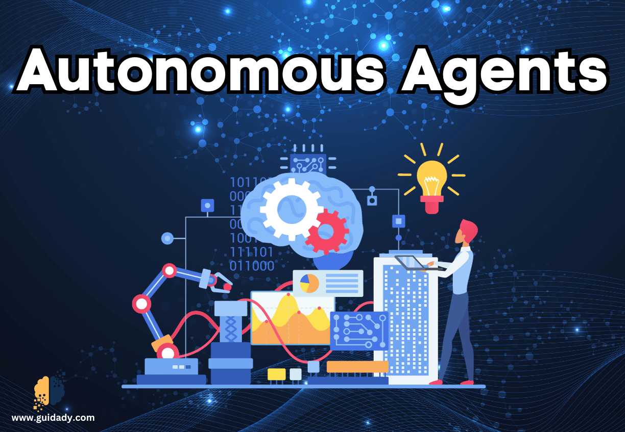 Autonomous Agents